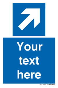 Custom Mandatory directional sign, blue arrow up and right